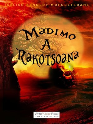 cover image of Madimo a Rakotsoana